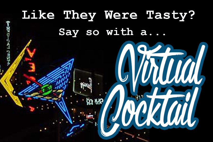 They Were Tasty Virtual Cocktail - Takin' a Bite Outta Life!